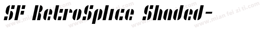 SF RetroSplice Shaded字体转换